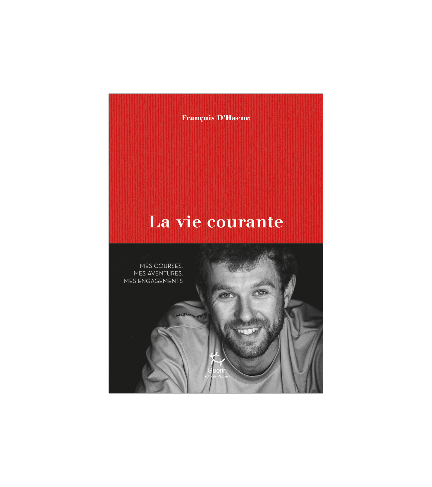 La vie courante