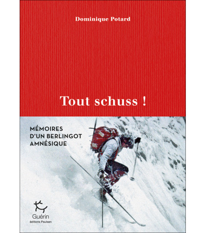 Couverture du livre Tout schuss ! de Dominique Potard