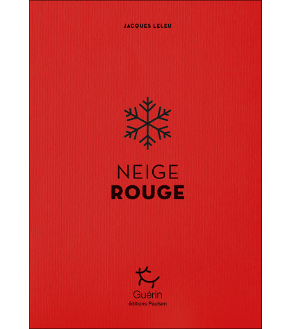 Couverture du livre NEIGE ROUGE